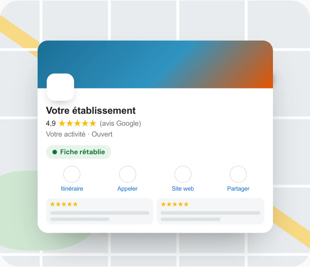 Une fiche Google rétablie : visible, avec ses avis, prête à recevoir des appels.